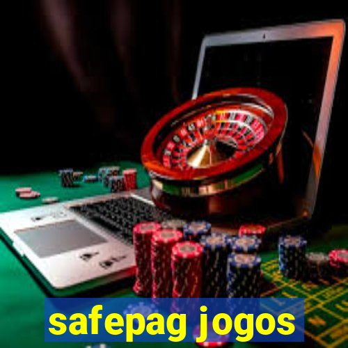 safepag jogos